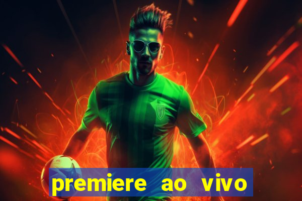 premiere ao vivo gratis futebol