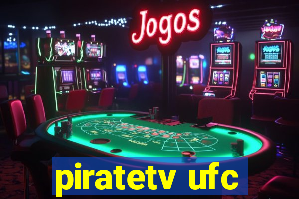 piratetv ufc