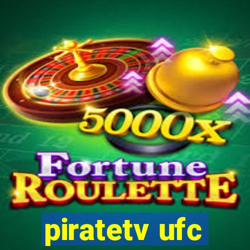 piratetv ufc