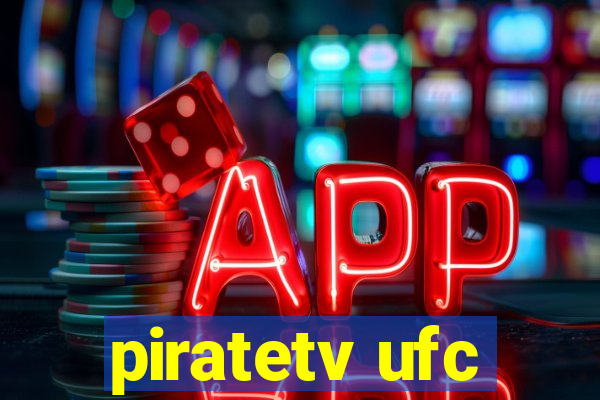 piratetv ufc