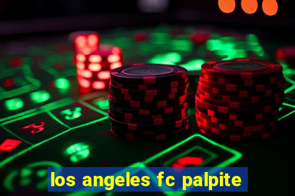 los angeles fc palpite