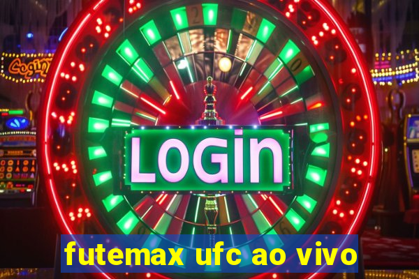 futemax ufc ao vivo