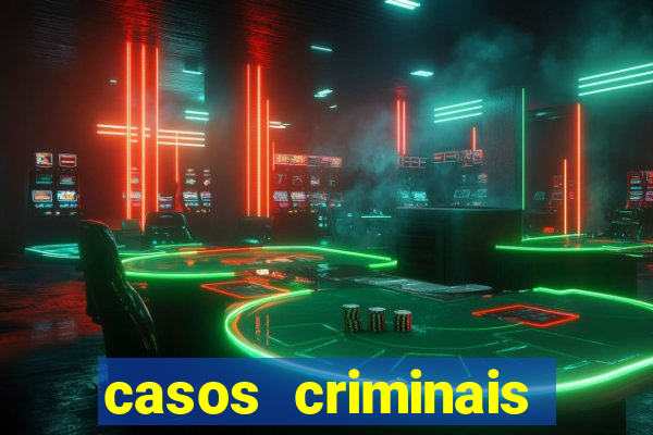 casos criminais para resolver jogo pdf