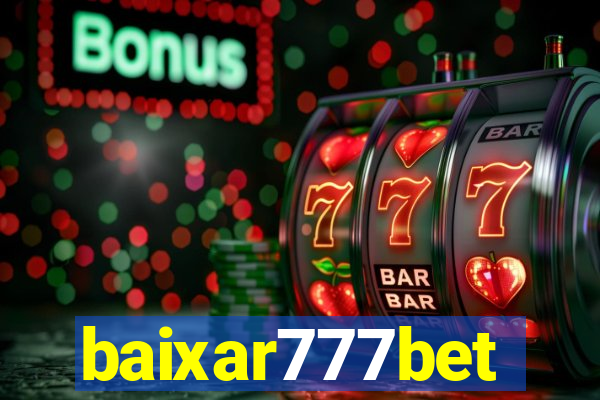 baixar777bet