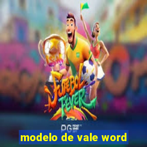 modelo de vale word