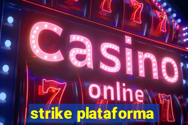 strike plataforma