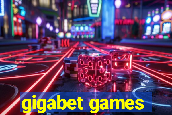 gigabet games