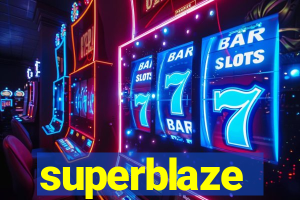 superblaze