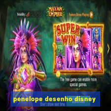 penelope desenho disney