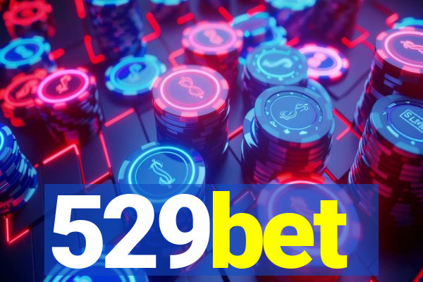 529bet