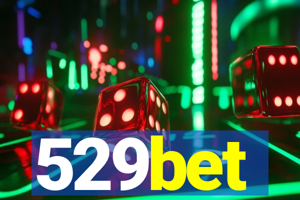 529bet