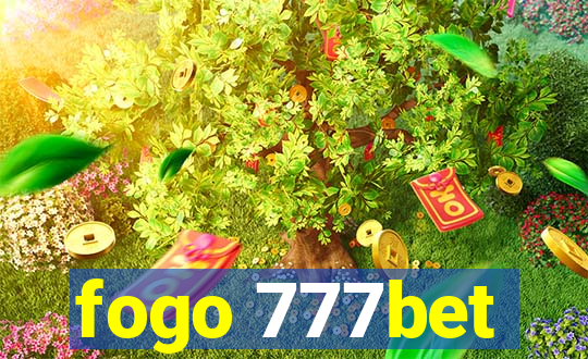 fogo 777bet