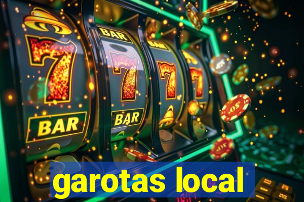 garotas local