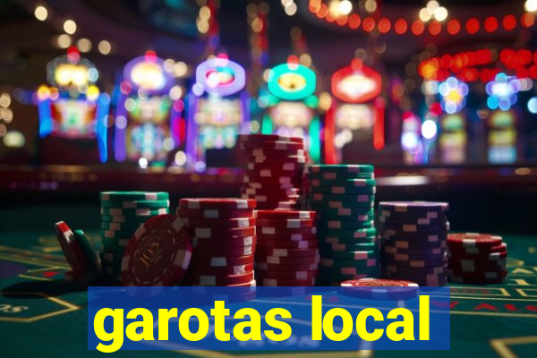 garotas local