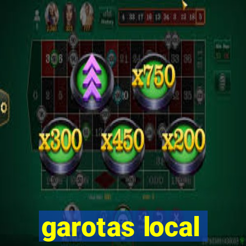 garotas local