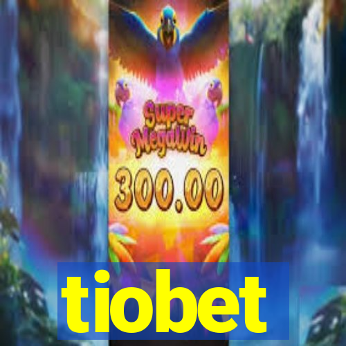 tiobet