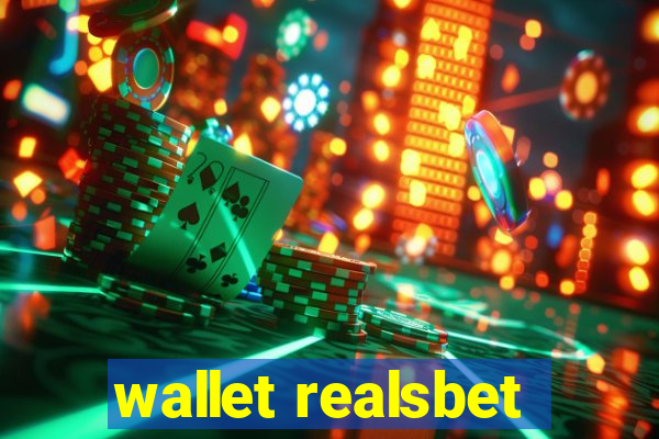 wallet realsbet