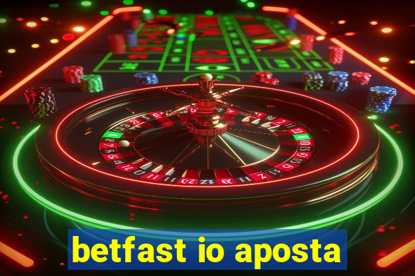 betfast io aposta