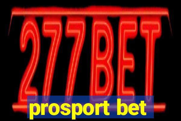 prosport bet