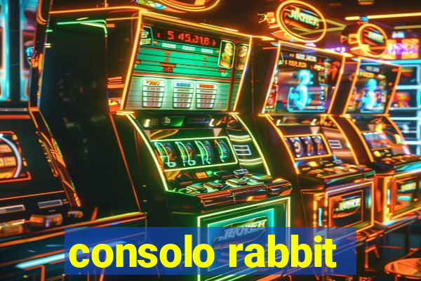 consolo rabbit