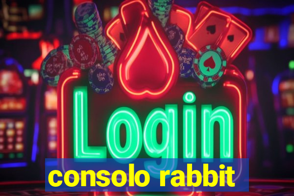 consolo rabbit