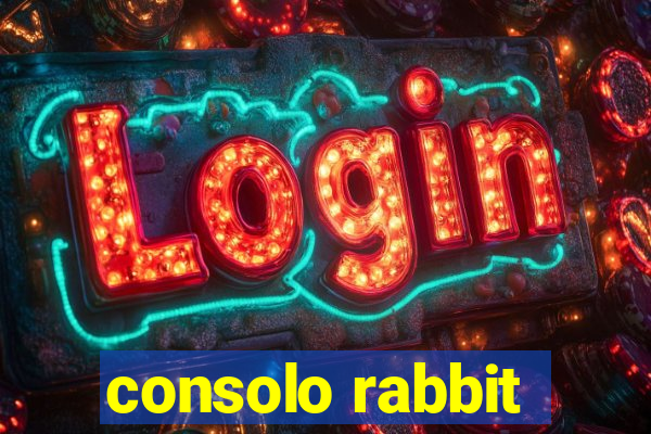 consolo rabbit