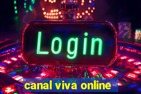 canal viva online