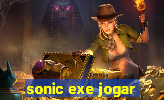 sonic exe jogar