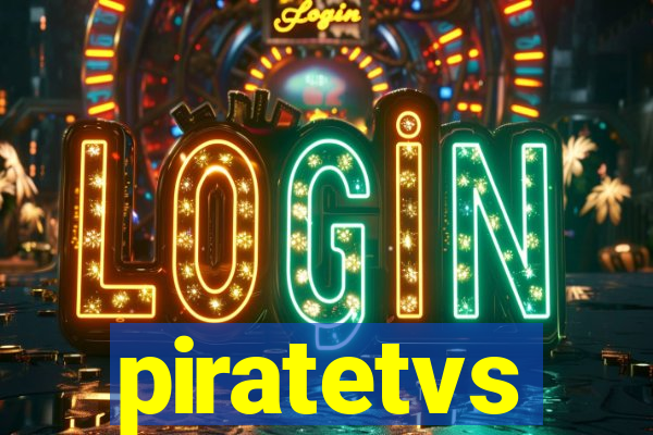 piratetvs