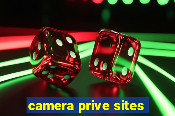 camera prive sites