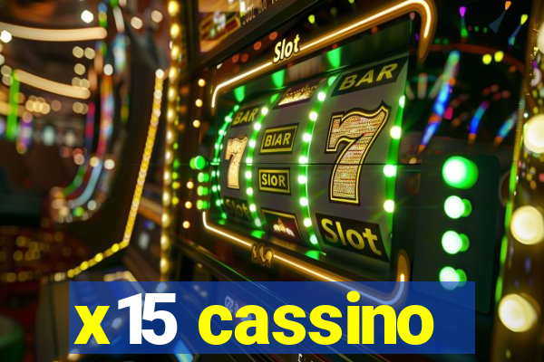 x15 cassino