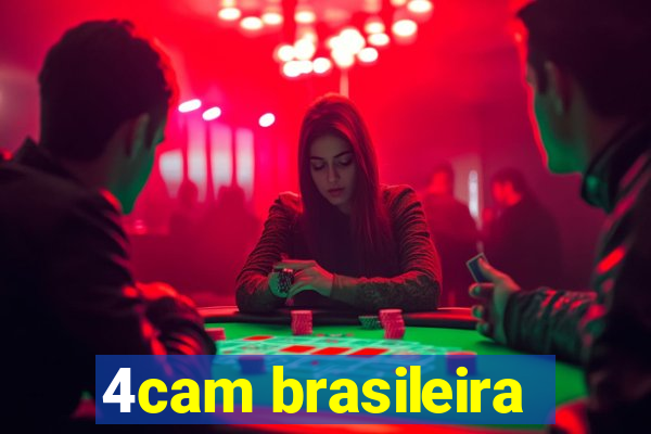 4cam brasileira