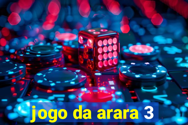 jogo da arara 3