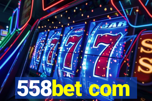 558bet com