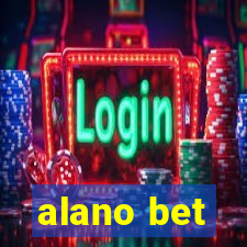 alano bet