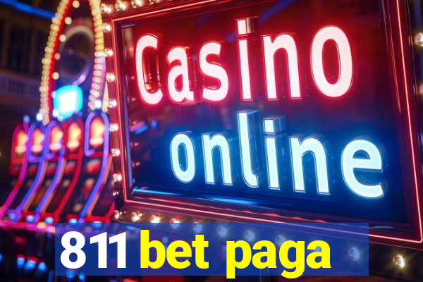 811 bet paga