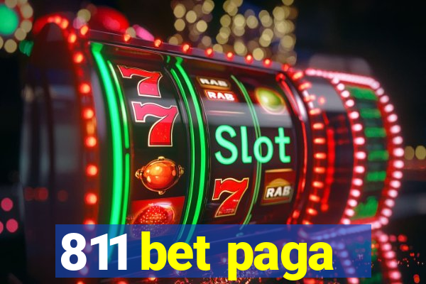 811 bet paga