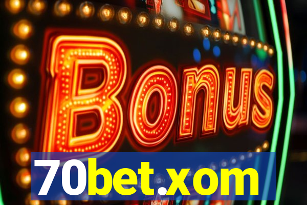 70bet.xom