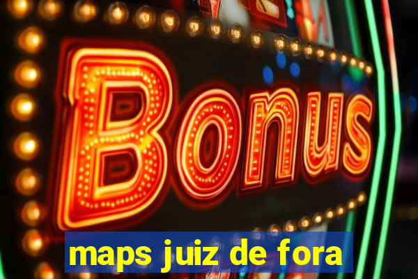 maps juiz de fora