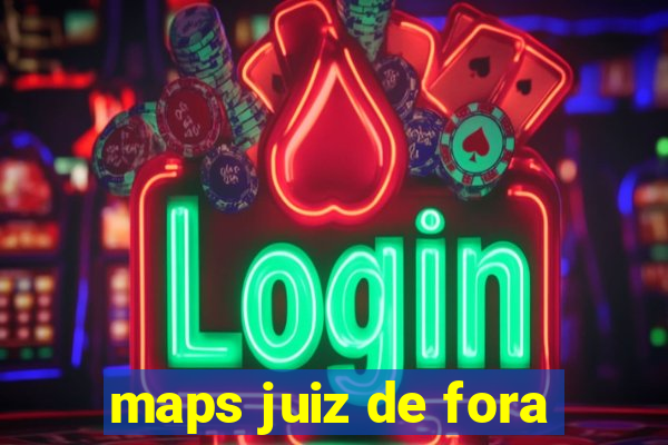 maps juiz de fora