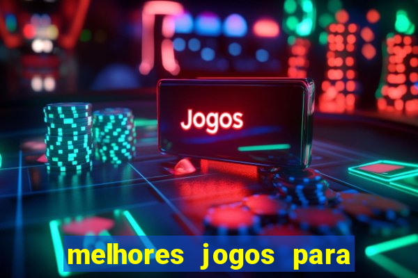 melhores jogos para ganhar dinheiro no celular