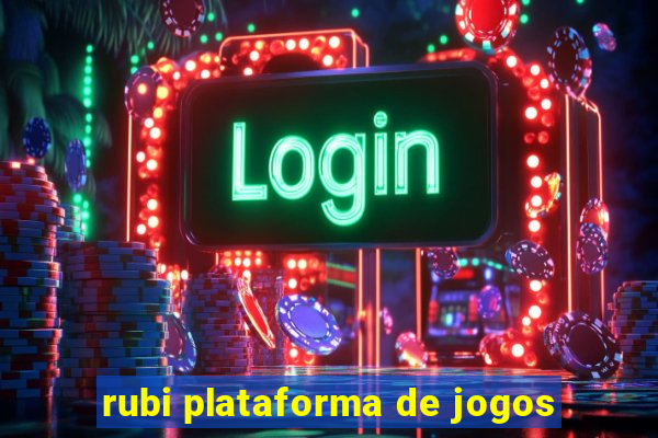 rubi plataforma de jogos