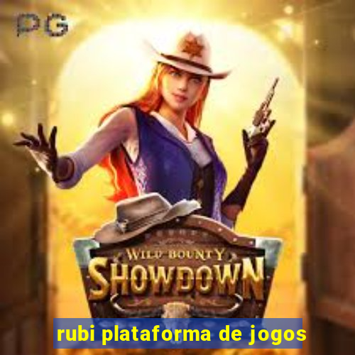 rubi plataforma de jogos