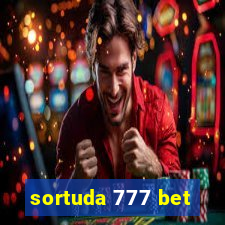 sortuda 777 bet