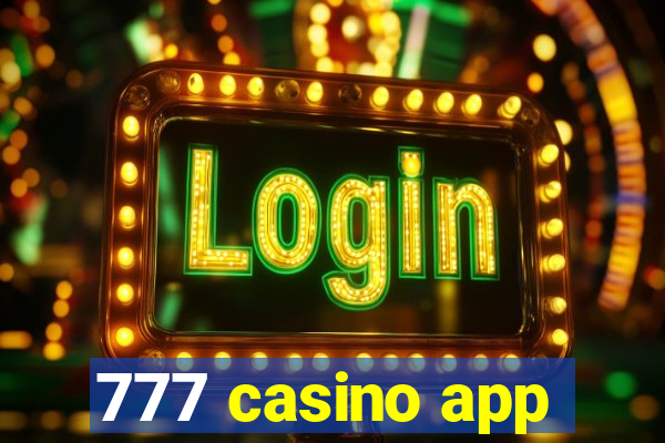 777 casino app