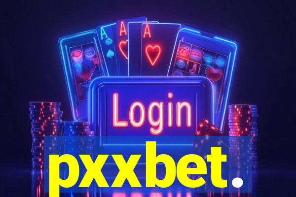 pxxbet.