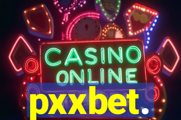 pxxbet.