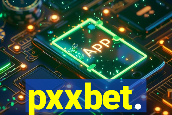 pxxbet.