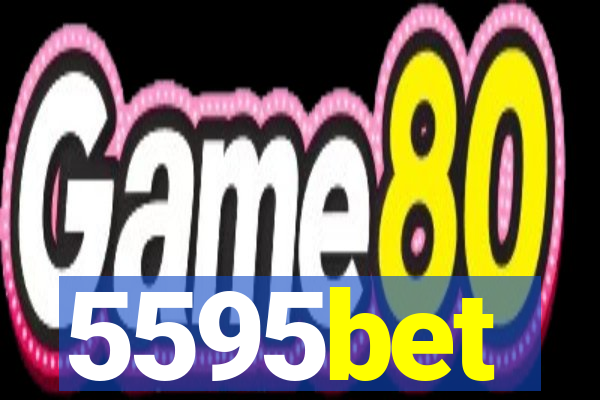 5595bet