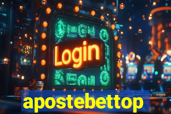 apostebettop